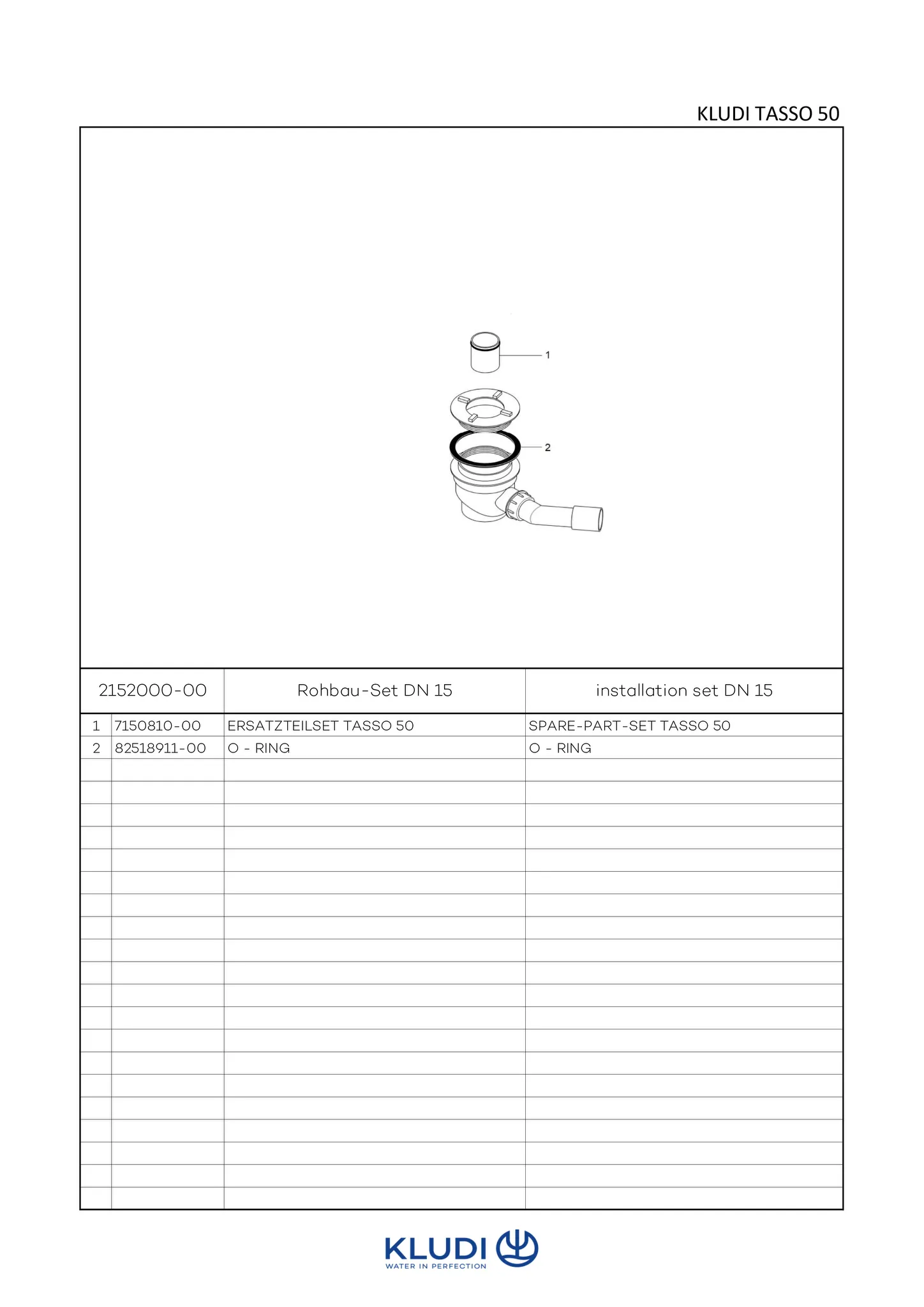 TASSO 50 Ablaufgarnitur RohbauSet neutral TASSO 50 Ablaufgarnitur RohbauSet neutral