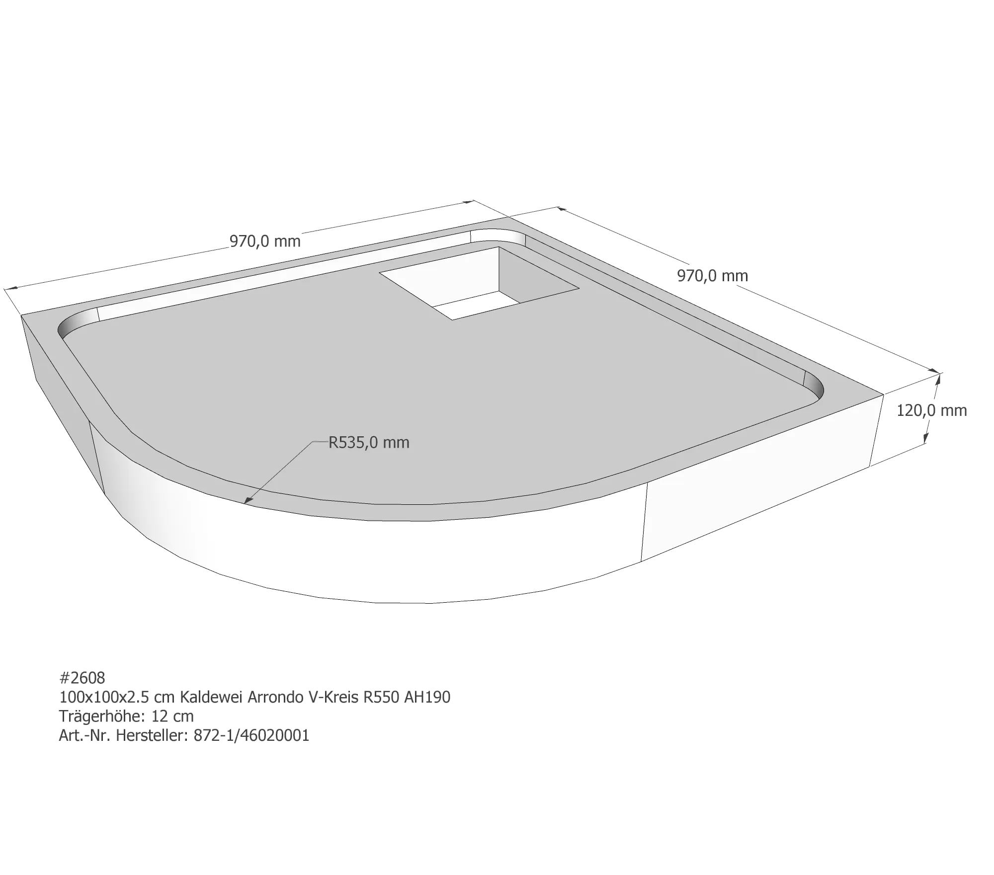 Duschwannenträger für Kaldewei Arrondo 100 × 100 × 2,5 cm Breite: 100 cm / Länge: 100 cm Duschwannenträger für Kaldewei Arrondo 100 × 100 × 2,5 cm Breite: 100 cm / Länge: 100 cm