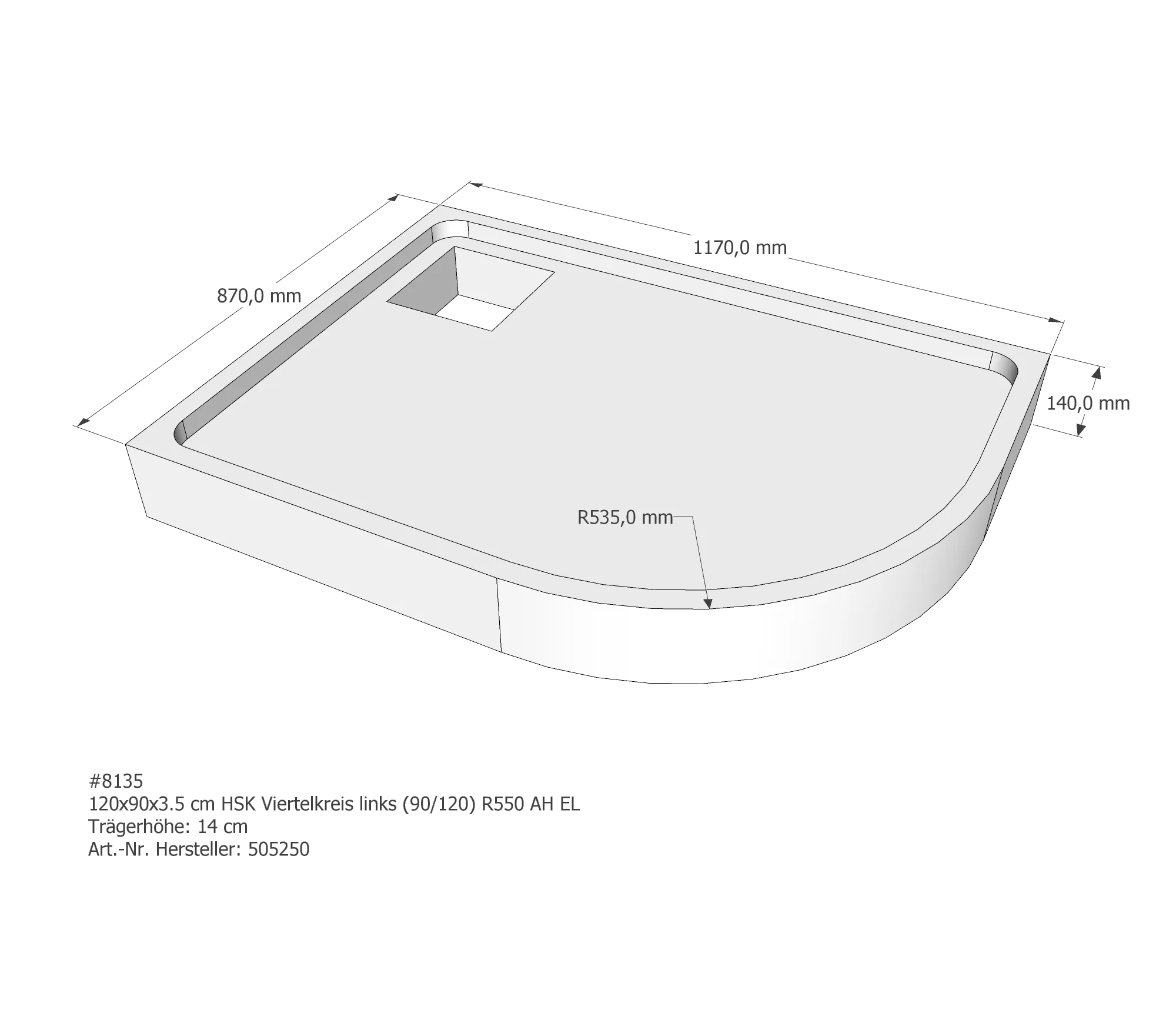 Duschwannenträger für HSK Viertelkreis links superflach links 90 × 120 × 2,5 cm Duschwannenträger für HSK Viertelkreis links superflach links 90 × 120 × 2,5 cm