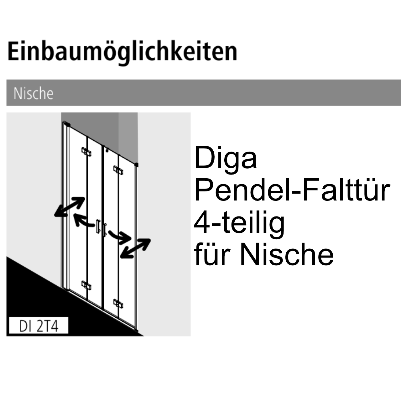 Kermi Pendel-Falttür 4-teilig für Nische „Diga“ Glas Klar, Falttür BV: 1168 - 1208 mm WE: 1168 - 1208 mm H: 1850 mm