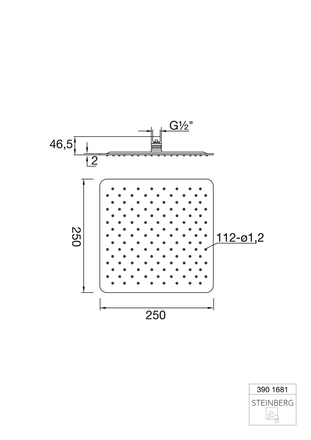 Steinberg Serie 390 Regenbrause Steinberg Serie 390 Regenbrause