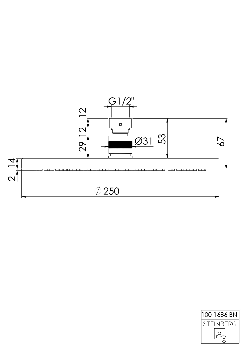 Serie 100 Regenbrause ⌀ 25 × 0,8 cm Serie 100 Regenbrause ⌀ 25 × 0,8 cm