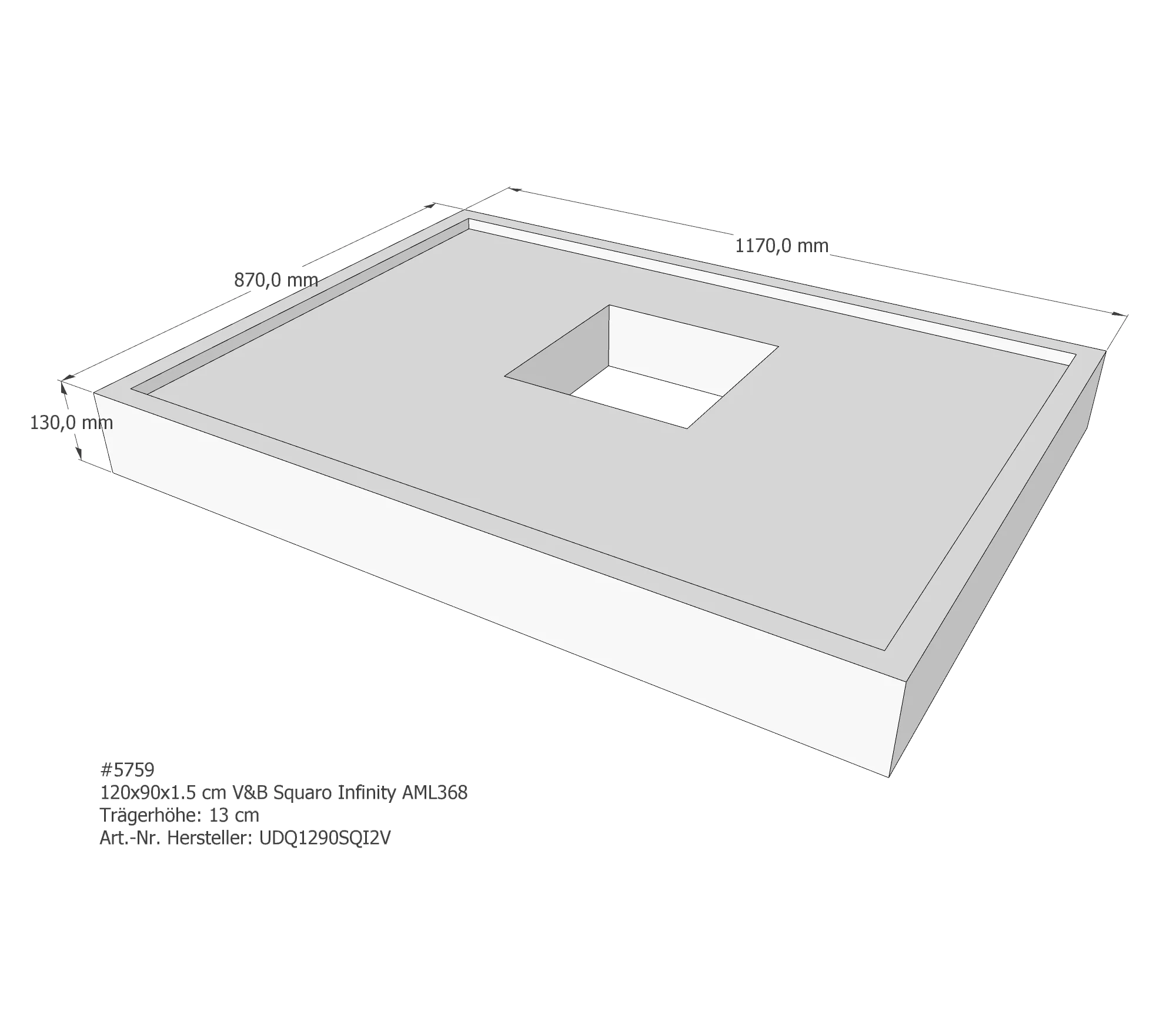 Duschwannenträger für Villeroy & Boch Squaro Infinity 120 × 90 × 1,5 cm Breite: 90 cm / Länge: 120 cm Duschwannenträger für Villeroy & Boch Squaro Infinity 120 × 90 × 1,5 cm Breite: 90 cm / Länge: 120 cm