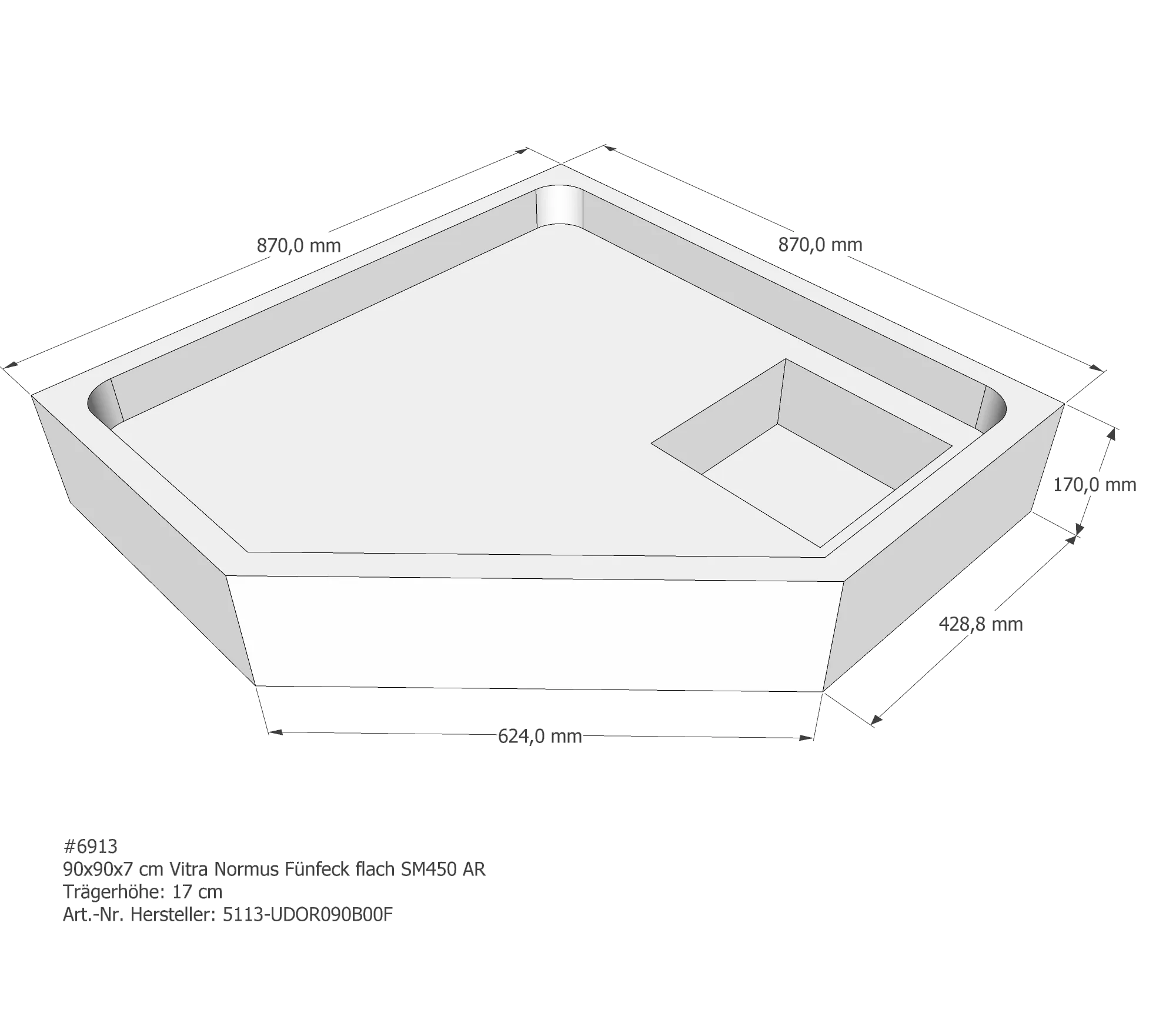 Duschwannenträger für VitrA Normus Fünfeck flach 90 × 90 × 7 cm Duschwannenträger für VitrA Normus Fünfeck flach 90 × 90 × 7 cm