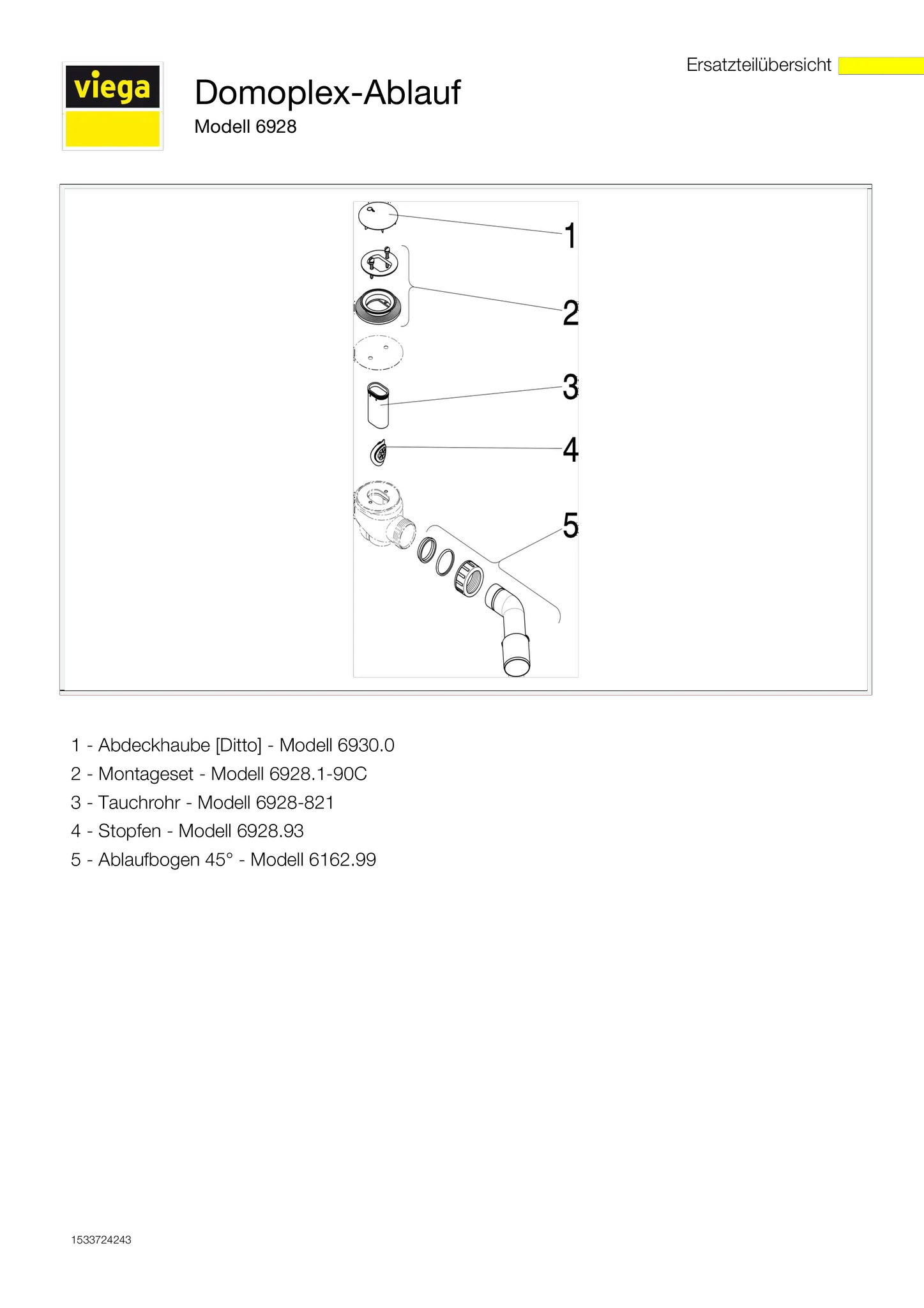 Viega Ablaufgarnitur Modell 6928 „Domoplex“ ⌀ 75 mm, DN40 / 50 8 cm Viega Ablaufgarnitur Modell 6928 „Domoplex“ ⌀ 75 mm, DN40 / 50 8 cm