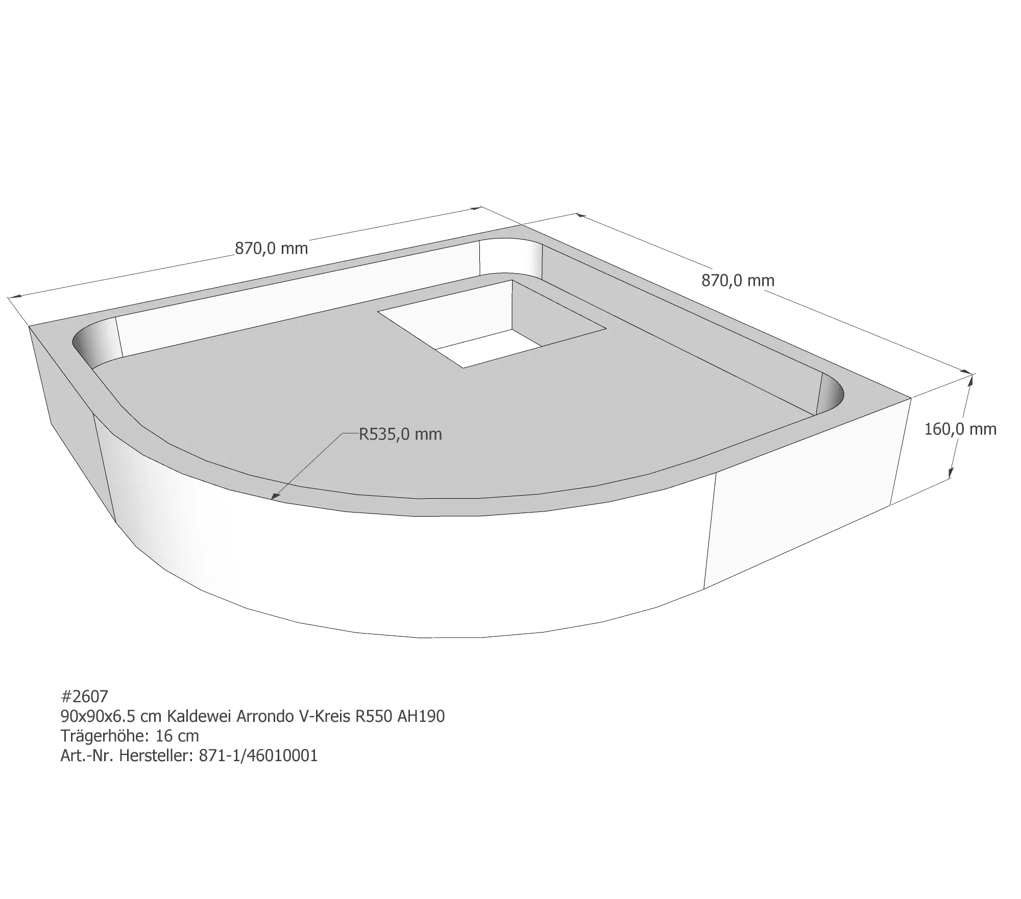 Duschwannenträger für Kaldewei Arrondo 90 × 90 × 6,5 cm Breite: 90 cm / Länge: 90 cm Duschwannenträger für Kaldewei Arrondo 90 × 90 × 6,5 cm Breite: 90 cm / Länge: 90 cm