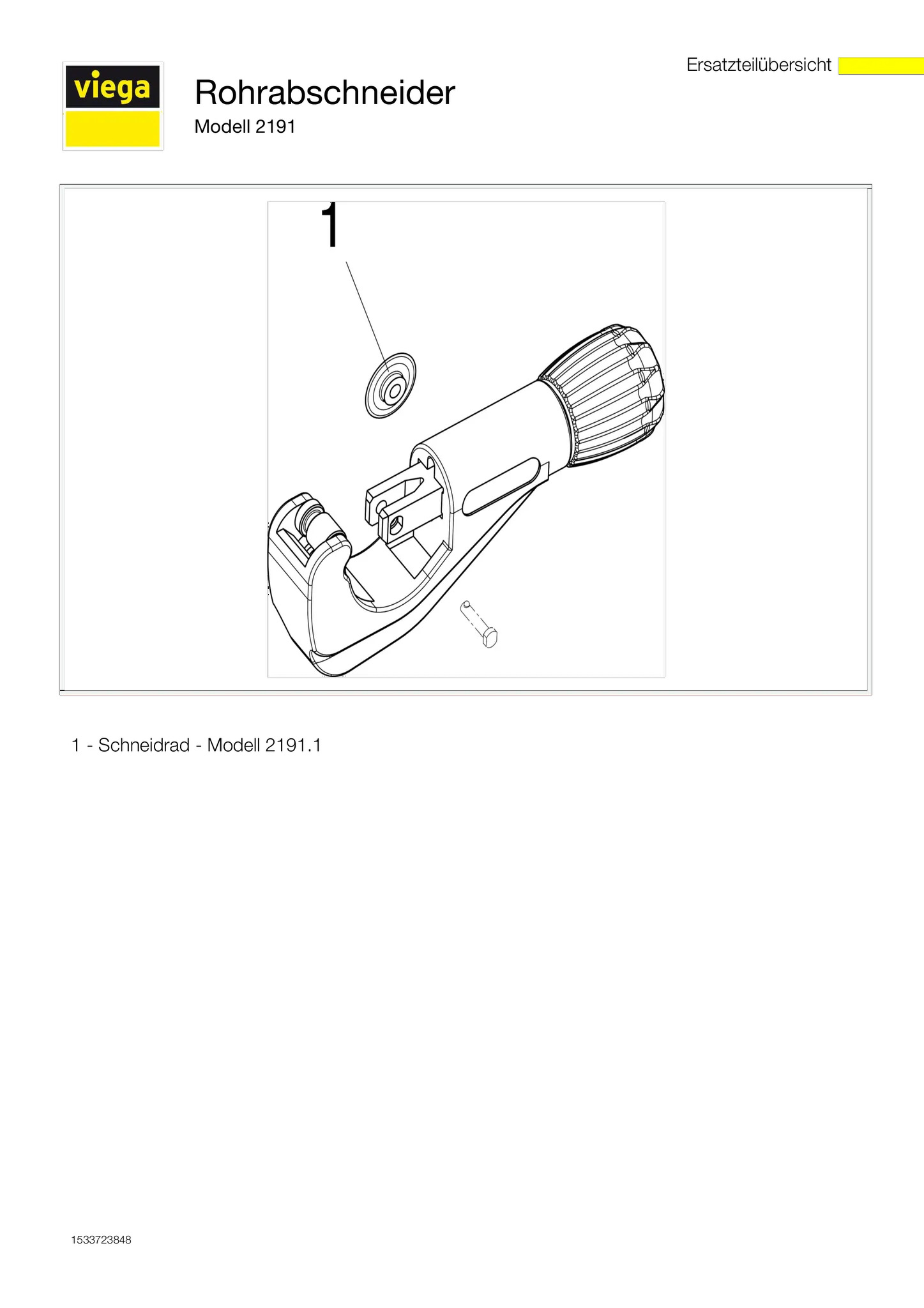 Viega „Sanfix“ Rohrschneider für Kunststoffrohr ⌀ 6 - 63 mm für ⌀ 6 - 63 mm Viega „Sanfix“ Rohrschneider für Kunststoffrohr ⌀ 6 - 63 mm für ⌀ 6 - 63 mm