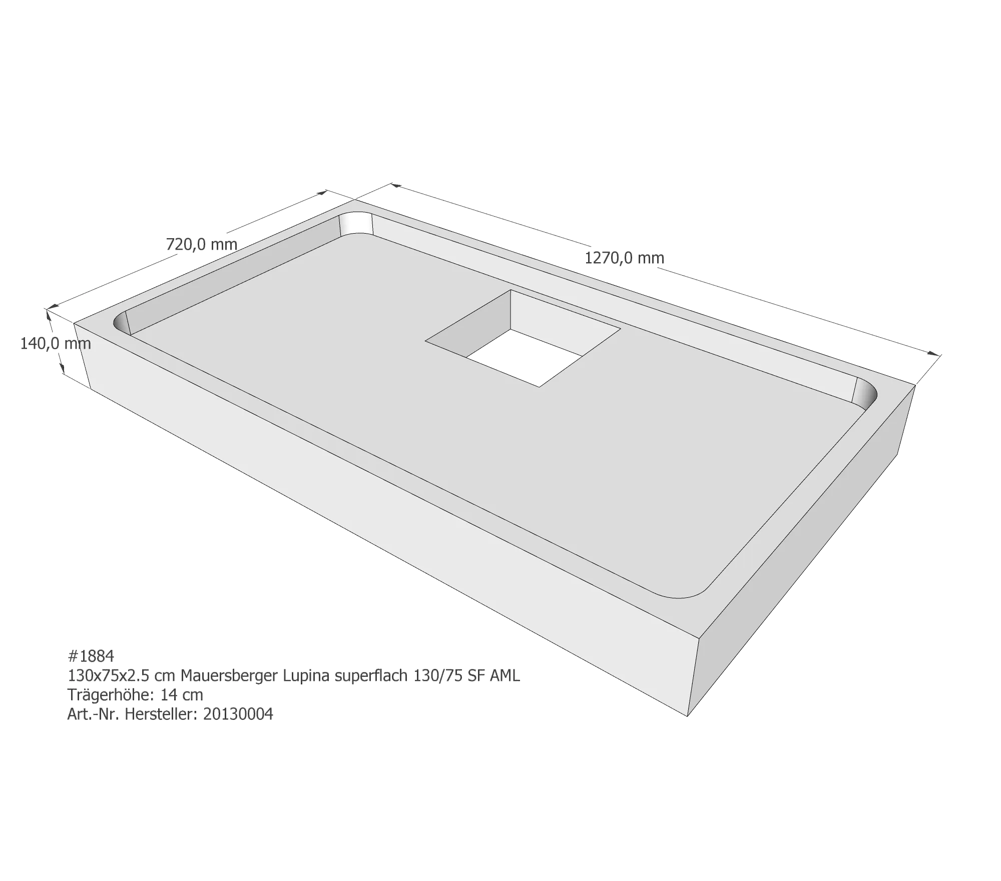 Duschwannenträger für Mauersberger Lupina 130/75 SF 130 × 75 × 2,5 cm Duschwannenträger für Mauersberger Lupina 130/75 SF 130 × 75 × 2,5 cm