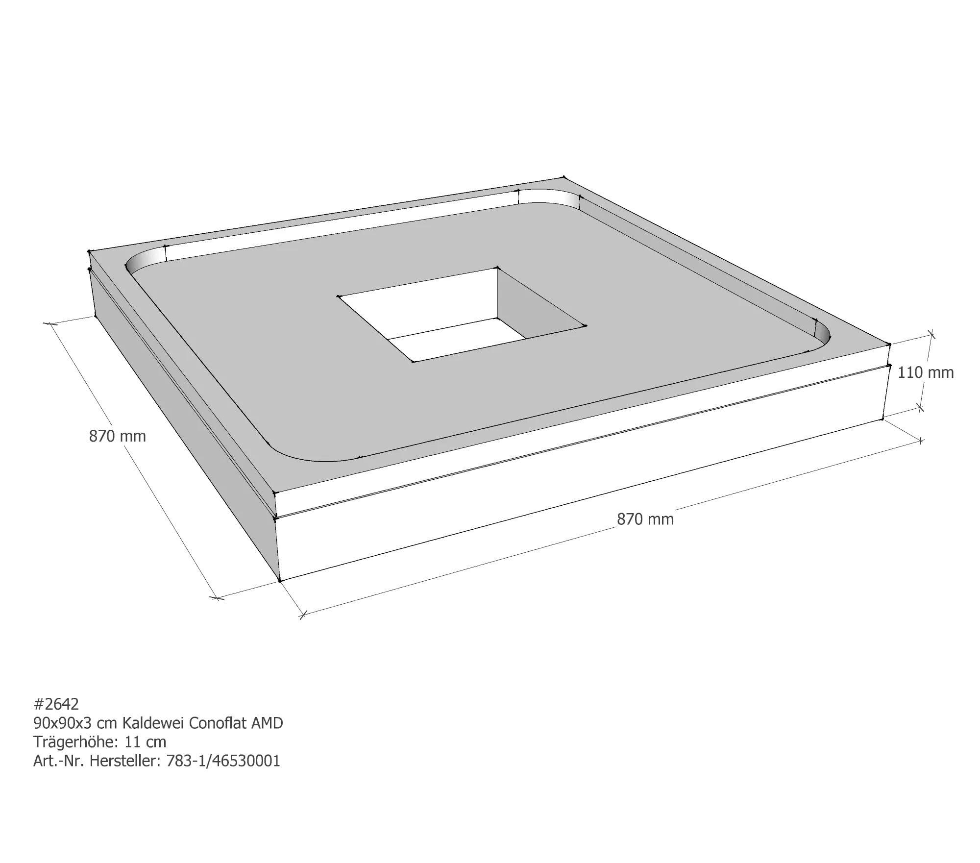 Duschwannenträger für Kaldewei Conoflat 90 × 90 × 2,3 cm Breite: 90 cm / Länge: 90 cm Duschwannenträger für Kaldewei Conoflat 90 × 90 × 2,3 cm Breite: 90 cm / Länge: 90 cm