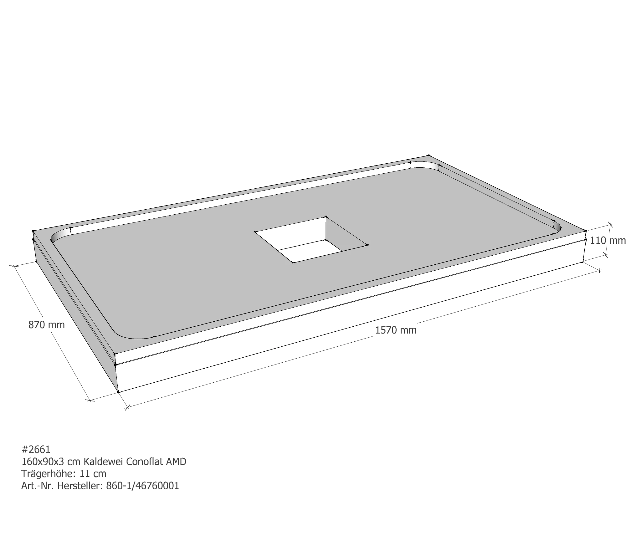 Duschwannenträger für Kaldewei Conoflat 160 × 90 × 2,3 cm Breite: 90 cm / Länge: 160 cm Duschwannenträger für Kaldewei Conoflat 160 × 90 × 2,3 cm Breite: 90 cm / Länge: 160 cm